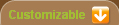 Customizable